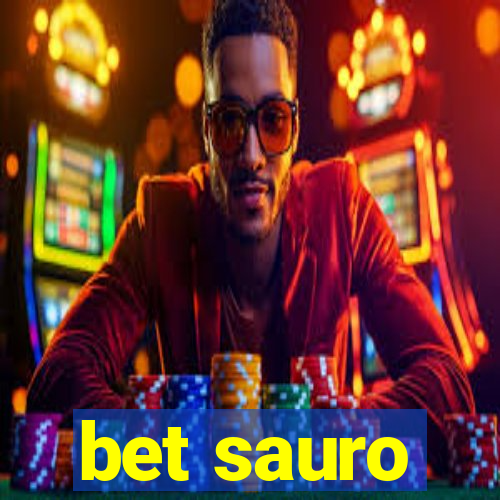 bet sauro